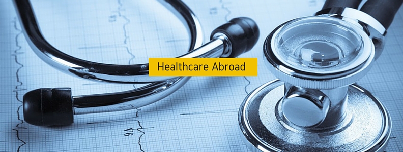 Understanding Healthcare when Moving Abroad